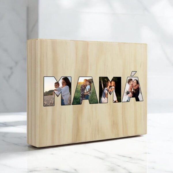 Madera Personalizada con fotos MAMA