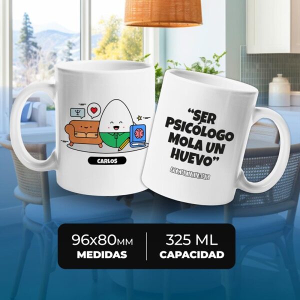 Taza Ser Psicólogo Mola un Huevo - Imagen 4